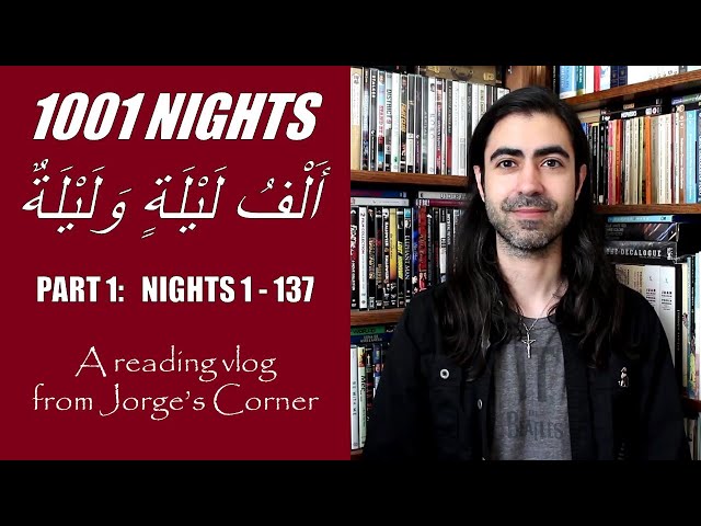 One Thousand and One Nights, Part 1: Nights 1-137 | Reading Vlog