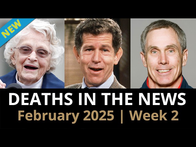 Who Died This Week | Celebrity Deaths February 2025 Week 2