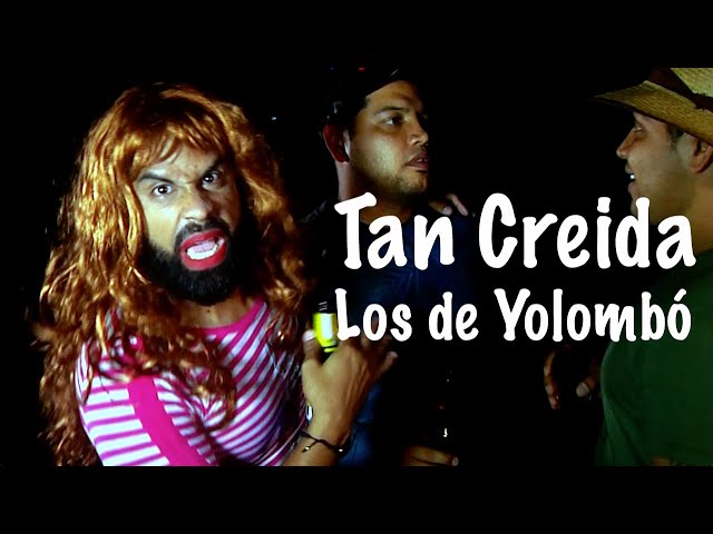 Los de Yolombó - Tan Creida (Video Oficial)