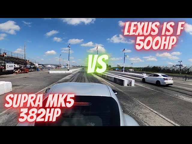 Drag Race Lexus IS F VS Supra MK5