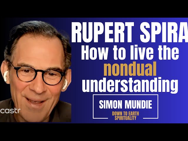 'How to recognise the nondual understanding' - Rupert Spira