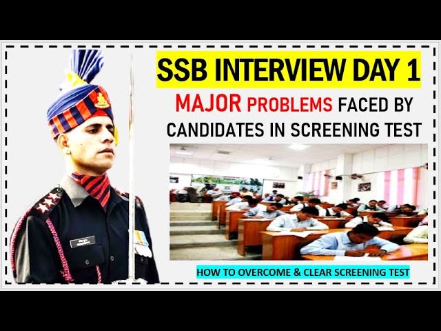 SSB INTERVIEW DAY 1 SCREENING TEST | SSC TECH 57 & 28 | NCC 49 SPL ENTRY | TES 46 ENTRY | SSB PPDT |