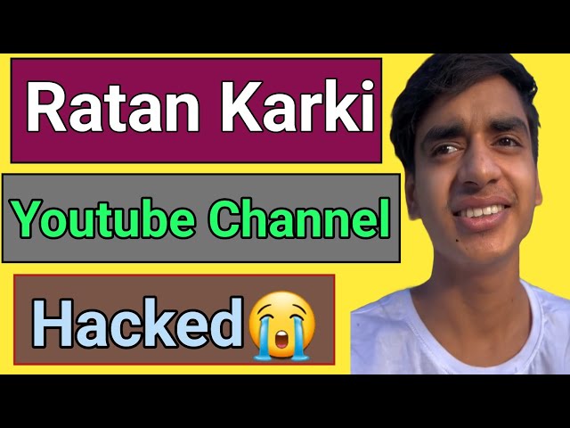 Ratan Karki || Ratan Karki Youtube Channel Hacked | Ratan Karki Youtube | Ratan Karki Vlogs