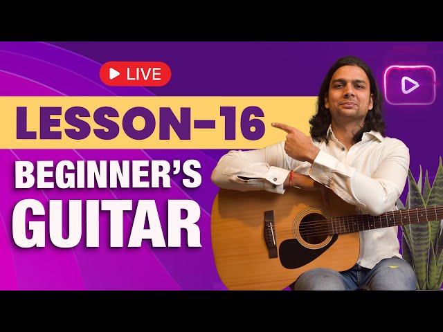 Lesson 16 | Guitar for beginners | SIFF Young Artiste #learnguitar #beginnerguitarlessons#stepbystep