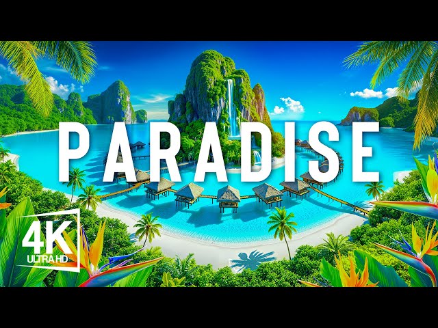 Paradise 4K – A Breathtaking Journey To Nature’s Most Stunning Destinations With Piano Music