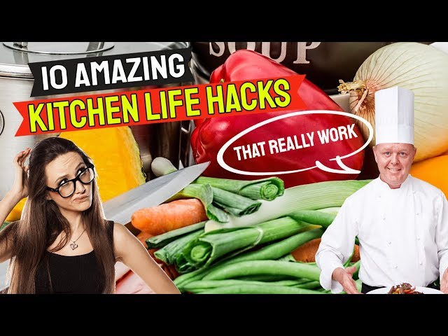 10 amazing kitchen life hacks that really work - simple kitchen tips!