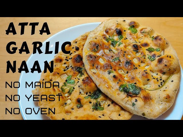 Garlic Naan |  Eggless Wheat Garlic Naan - no maida no yeast No Oven or Tandoor | Garlic Flatbread