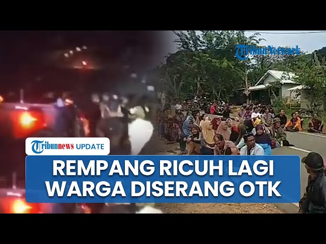 Pulau Rempang Batam Memanas Lagi Buntut Penolakan Proyek Strategis Nasional, 8 Warga Alami Luka-luka