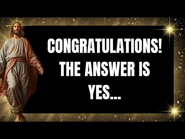 Angel message: congratulations  the answers  is yes | 💌 God message || Universe message