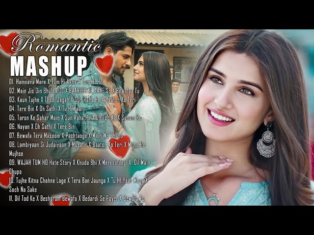 💚ROMANTIC HINDI LOVE MASHUP 2025 🧡 Best Mashup of Arijit Singh, Jubin Nautiyal, Atif Aslam#010