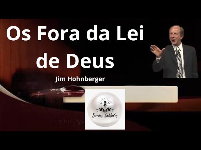 Os Fora da Lei de Deus - Jim Hohnberger