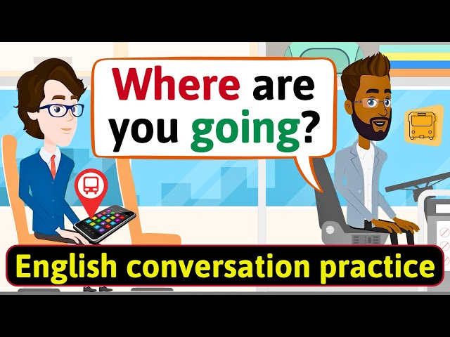 English Speaking Practice for Daily Use (Public Transport) Improve Speaking Skills