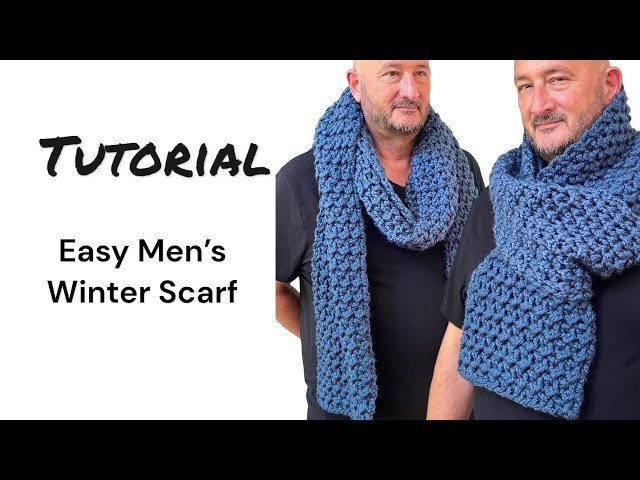 The Best Men's Scarf Tutorial!! You can totally make this!