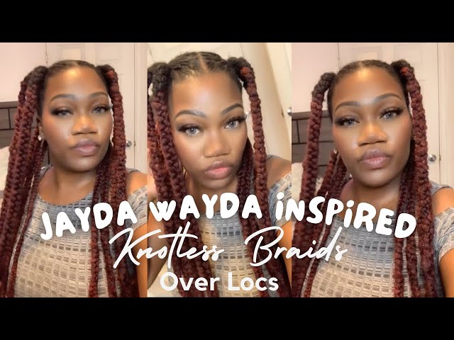 🔥How To Do Knotless Braids Over Starter Locs :: 😍JAYDA WAYDA INSPIRED BRAIDS