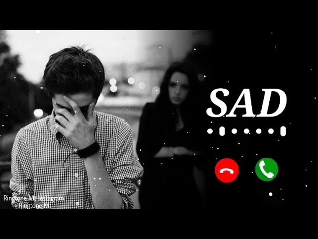 very sad ringtone | ringtone 2022 | ringtone song | new ringtone | new ringtone 2022 | call ringtone