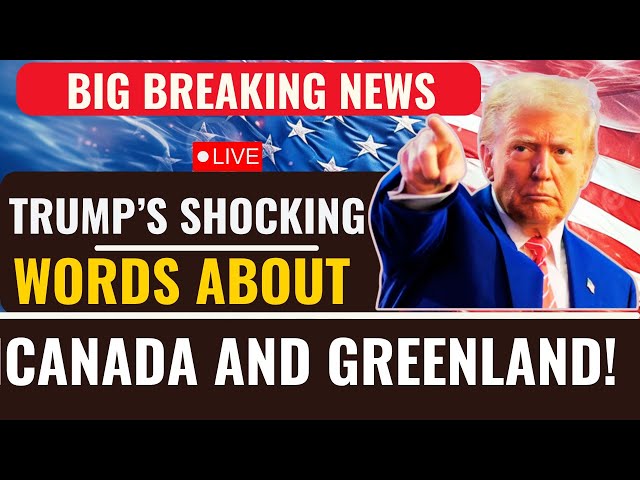 Live Donald Trump|Trump Drops a Bombshell About Canada and Greenland | US News Live Updates