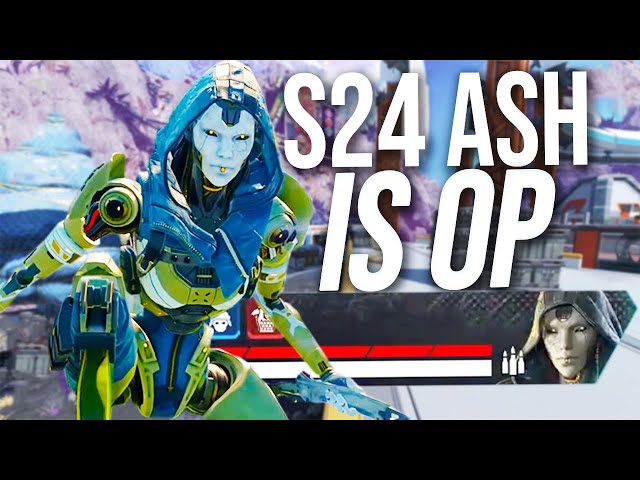 The Season 24 Ash Buffs Are About to Make Her a REAL Menace - Apex Legends