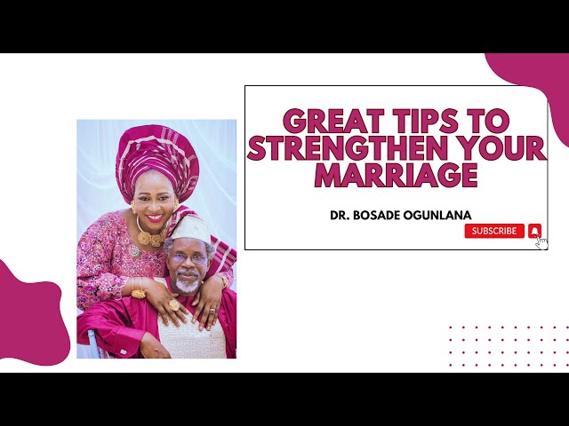 Great Tips To Strengthen Your Marriage