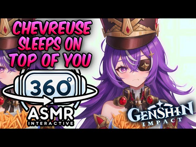 Chevreuse Sleeps on Top Of You~ [360º VR SOUND ASMR] | Genshin Impact