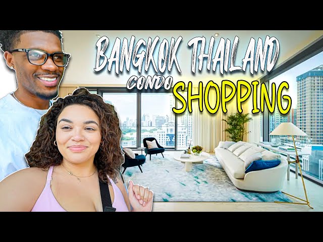 EXCITING CONDO SHOPPING IN BANGKOK THAILAND!!!