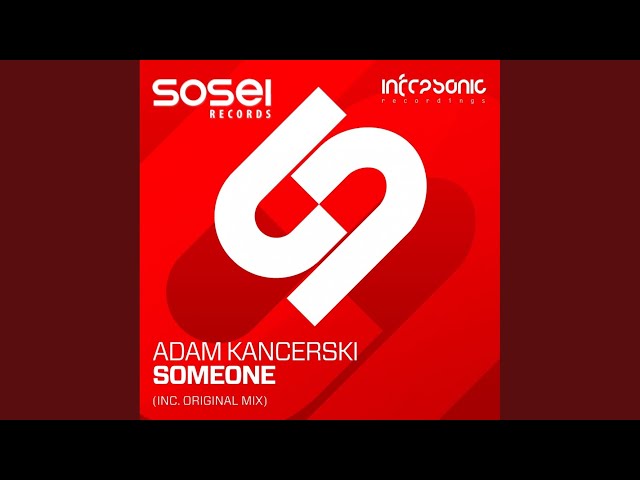 Someone (Original Mix)