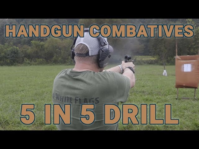 Pistol training: Handgun Combatives 5 in 5 drill