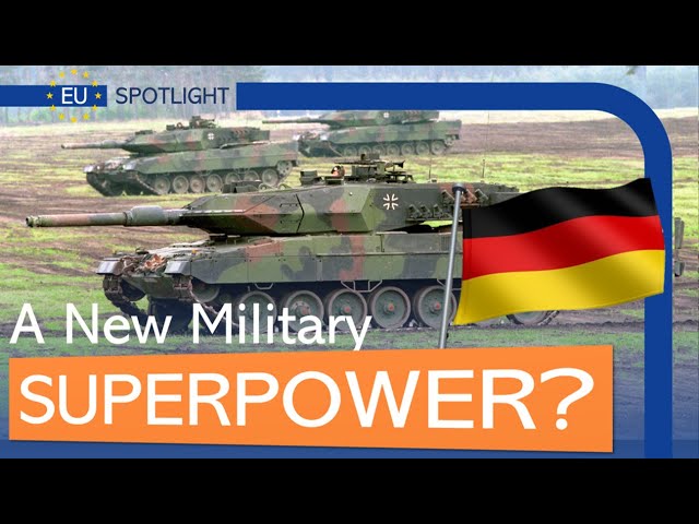 The German Military will become Europe's most powerful - Here is Why