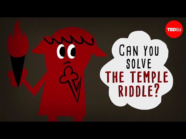 Can you solve the temple riddle? - Dennis E. Shasha