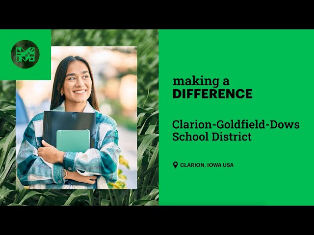 Making A Difference | Clarion-Goldfield-Dows School District & Mango Languages