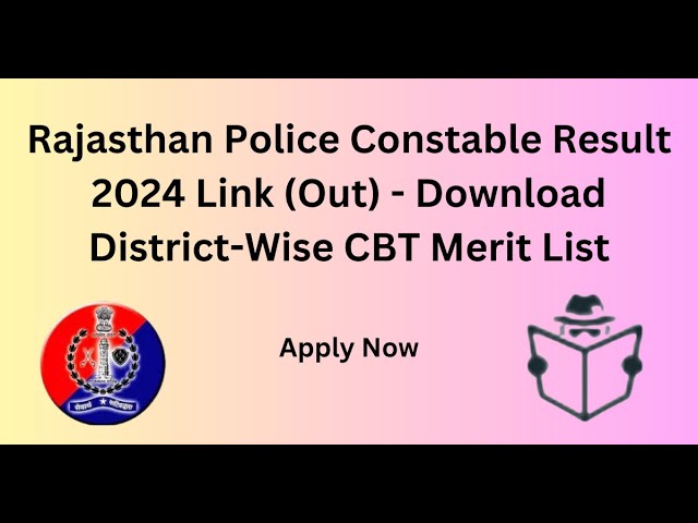 Rajasthan Police Constable Result 2024