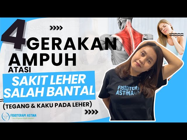 Gerakan Ampuh Atasi Sakit dan Kaku Leher karena Salah Bantal