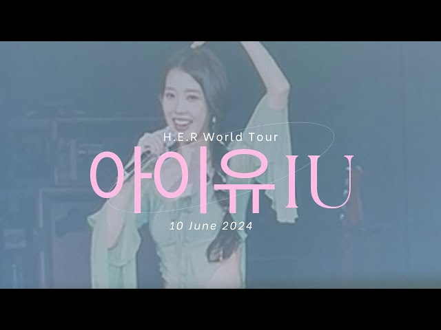 IU HERER World Tour in Malaysia （Holssi, LoveWinsAll, Blueming, Celebrity…) 240609