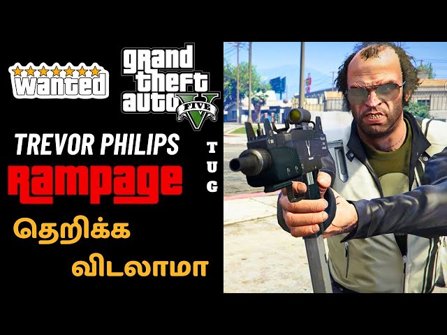 GTA 5 TAMIL | Trevor RAMPAGE Missions | ALL 5 Complete