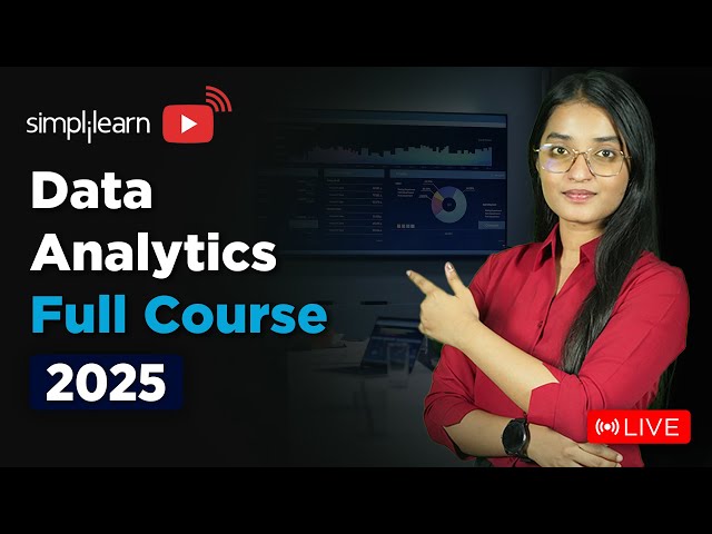 Data Analytics Full Course 2025 | Data Analytics Tutorial | Data Analyst Course | Simplilearn