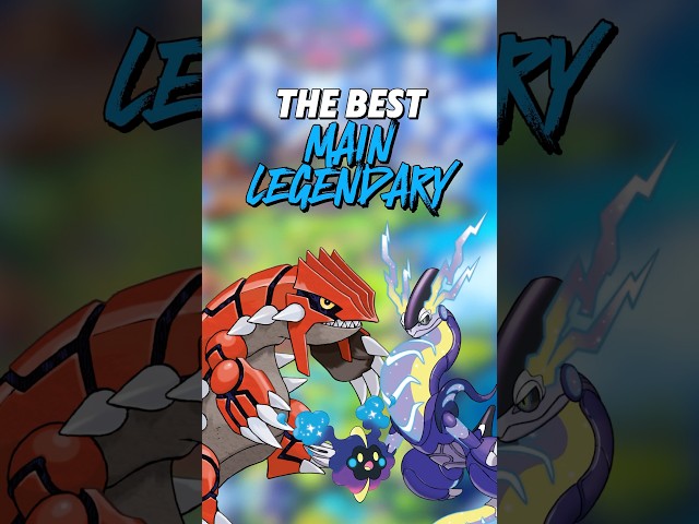 The Best Main Legendary from Each Region