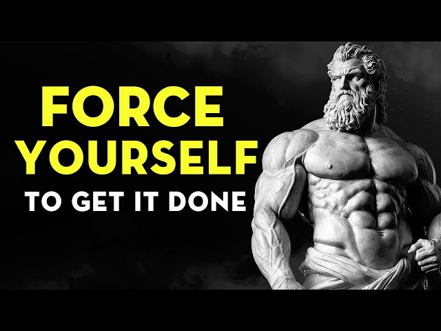 Force Yourself To Take Action | Motivational Speech | Stoicism