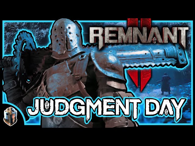 REMNANT 2: The Terminator 2 of Video Game Sequels