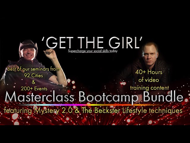 Masterclass Bootcamp Bundle Featuring Mystery 2.0 and The Beckster Lifestyle Techniques