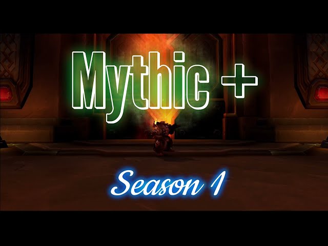 Mythic Plus Dungeons Season 1 of The War Within