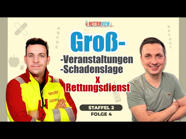 Großveranstaltungen x Großschadenslage x Rettungsdienst - 2.4 Videopodcast