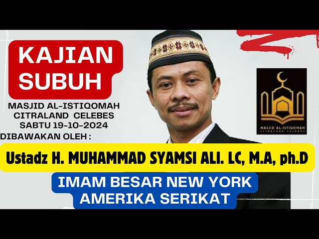 Ustadz H. MUHAMMAD SYAMSI ALI. LC, M.A, ph.D. Imam Besar New York Amerika Serikat.