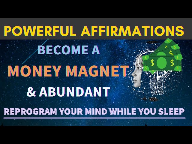 POWERFUL AFFIRMATIONS for Wealth & Abundance, 21 DAY CHALLENGE, Reprogram your mind while you sleep