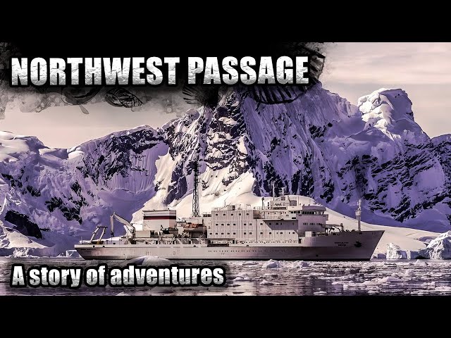 The Northwest Passage | A Story of Adventure and Cruise Ships