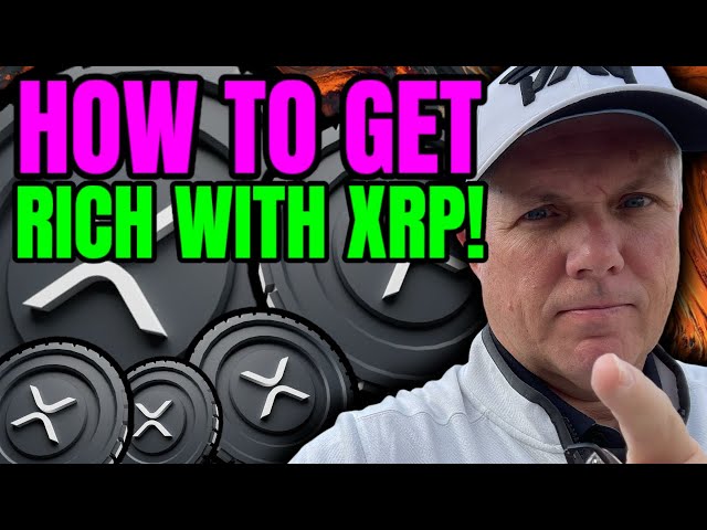 XRP ARMY - HOW TO "REALLY" GET RICH WITH XRP IN 2025!