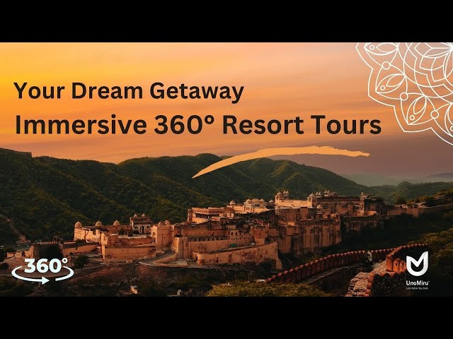 Experience Dream Getaway: Immersive 360 Resort Tours | UnoMiru India