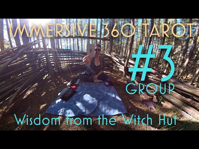 #3- WISDOM FROM THE WITCH HUT - IMMERSIVE VR TIMELESS PICK-A-CARD 360 TAROT READING EXPERIENCE