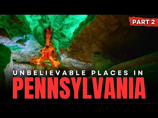 7 Places You Won't Believe Exist in Pennsylvania (PART 2)