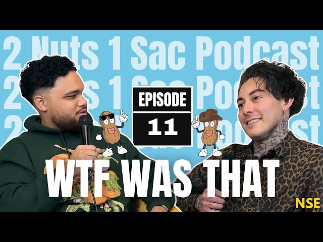 FUNERALS ARE FUN AND TINDER SUCKS | 2 Nuts 1 Sac #11