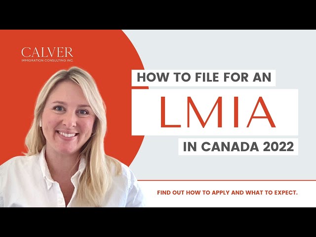 How to file for an LMIA in Canada