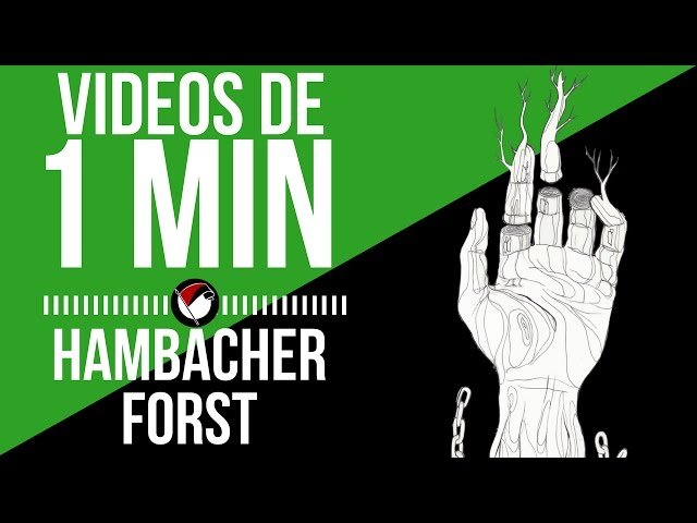 Hambacher forst (El bosque Hambach) en 1 minuto